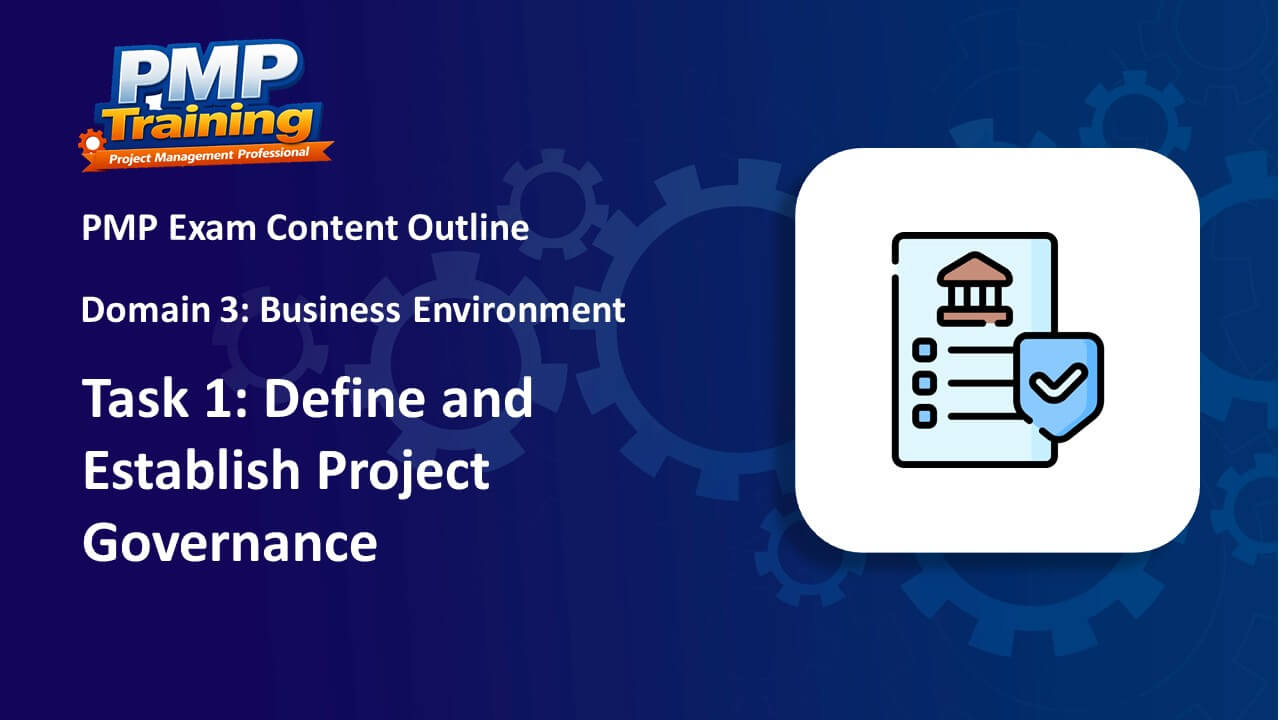 Define and Establish Project Governance